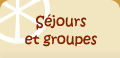 Séjours et Groupes